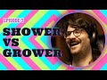 Showers vs Growers | Ep 3 | The Party Science Podcast