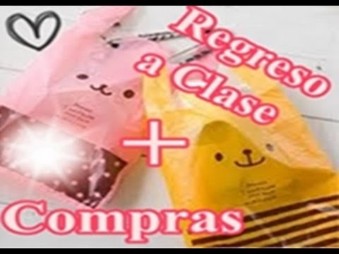 Ultima Compritas + Regreso a Clases :)
