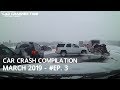 Car Crash Compilation - March 2019 - #EP. 3