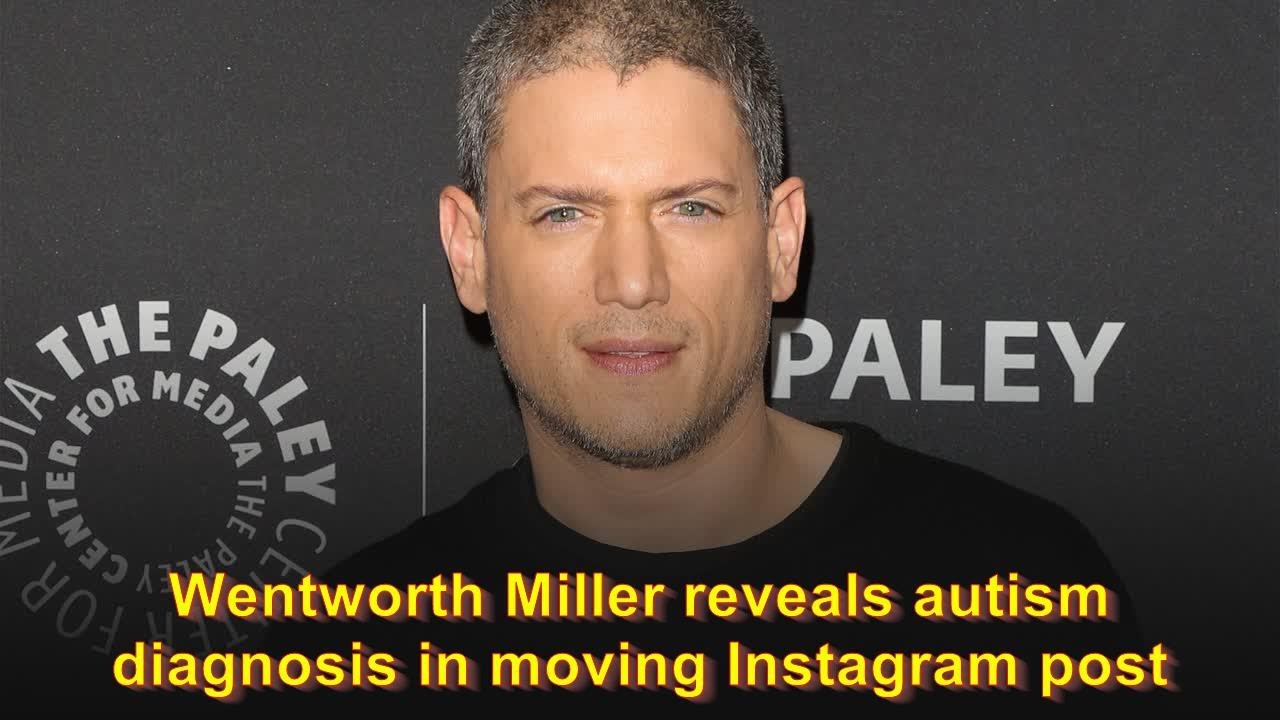 Wentworth Miller reveals autism diagnosis in moving Instagram post - YouTube