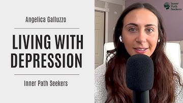 How I Learned to Live with Depression: Angelica Galluzzo
