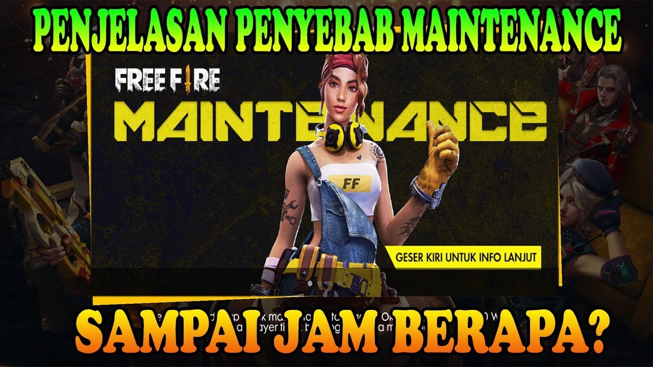 Penjelasan Sampai Jam Berapa Maintenance Free Fire 16