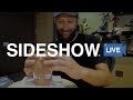 Sideshow Live! - LIve Speed Sculpting, Alien Warrior Statue, Green Lantern and more!