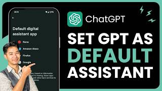 How to Set ChatGPT as Default Assistant on Android !