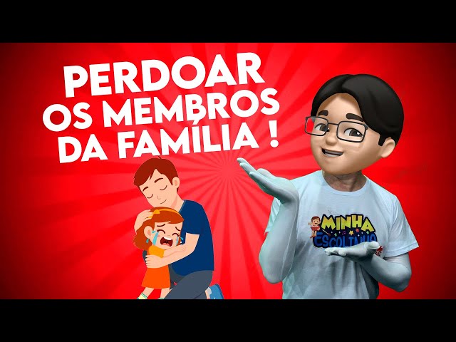 FAMÍLIA - PERDOAR OS MEMBROS DA FAMÍLIA - RIQUEZA 2