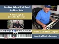 Goodbye Yellow Brick Road (Elton John), Free Tutorial!