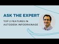 Ask the expert  top 2 features in autodesk infodrainage