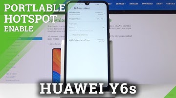 How to Create Portable Hotspot in HUAWEI Y6s – Share Mobile Hotspot
