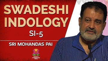 SI 5 - Inaugural session - Address by Chief Guest Sri Mohandas Pai
