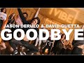 Goodbye x jason derulo  david guetta  jen colvin choreo  1vibe dance  1vibedance