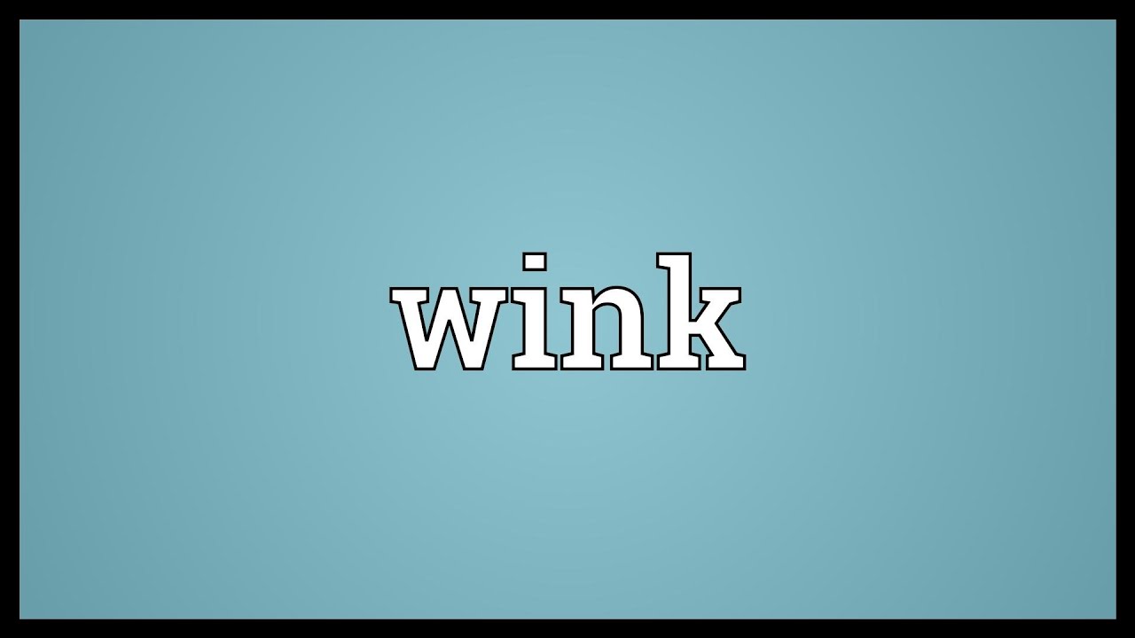 Wink meaning in text message