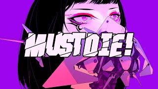 Video thumbnail of "MUST DIE! x onumi - ERROR (Slippy Remix)"