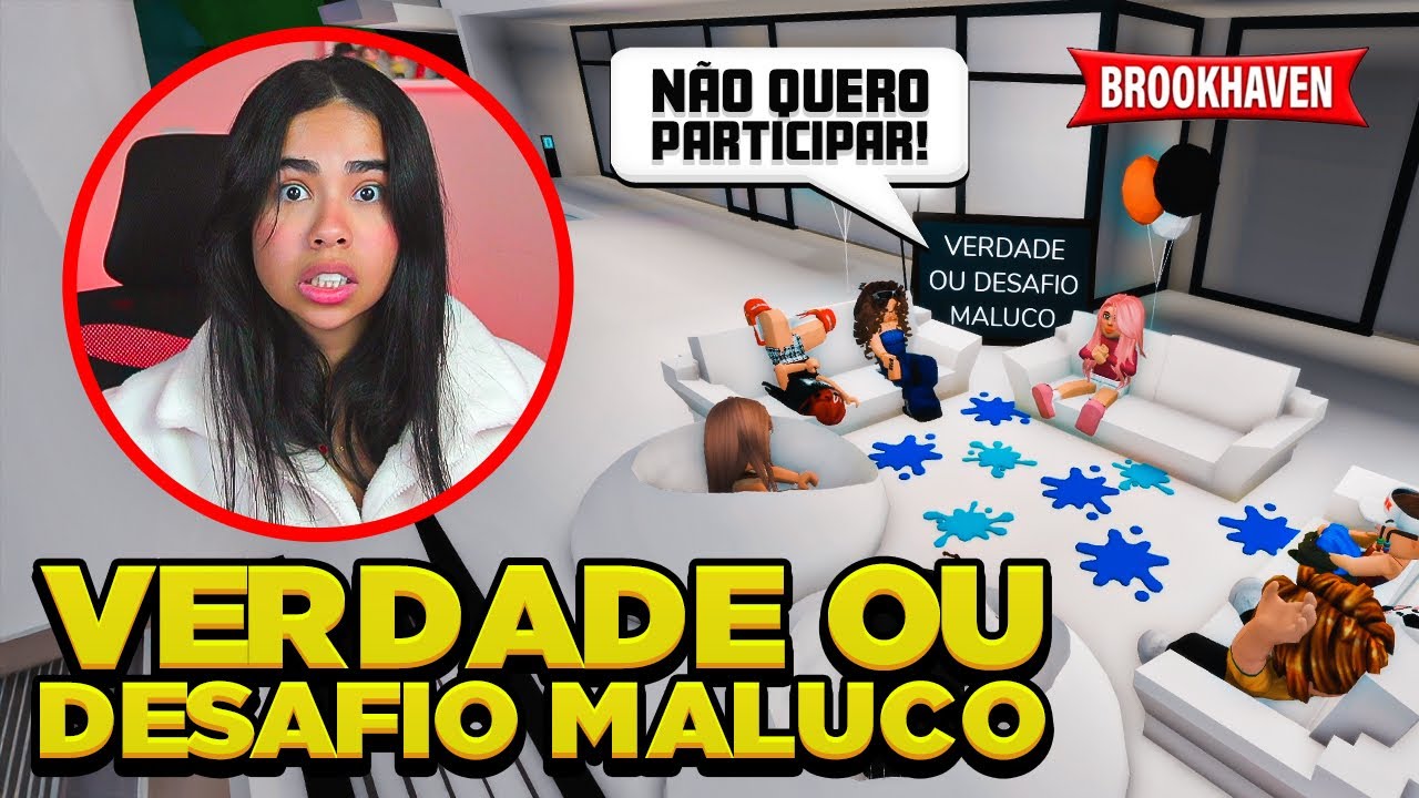 O VERDADE OU DESAFIO MAIS ENGRAÇADO DE BROOKHAVEN 