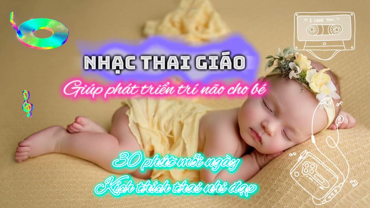 Nhạc thai giáo cho mẹ bầu.Nhạc thai giáo giúp thai nhi phát triển.Nhạc thai giáo thai nhi đạp nhanh.