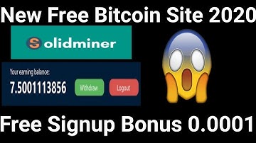 New Free Bitcoin Mining Site 2020|SignUp Bonus 0.0001|Zero Invest||Make Money 10$|free btc|Urdu Hndi