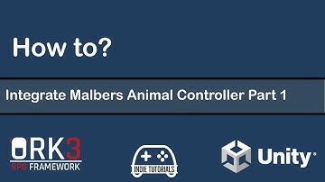 How-to ORK Framework3 - Integrate Malbers Animal Controller Part 1
