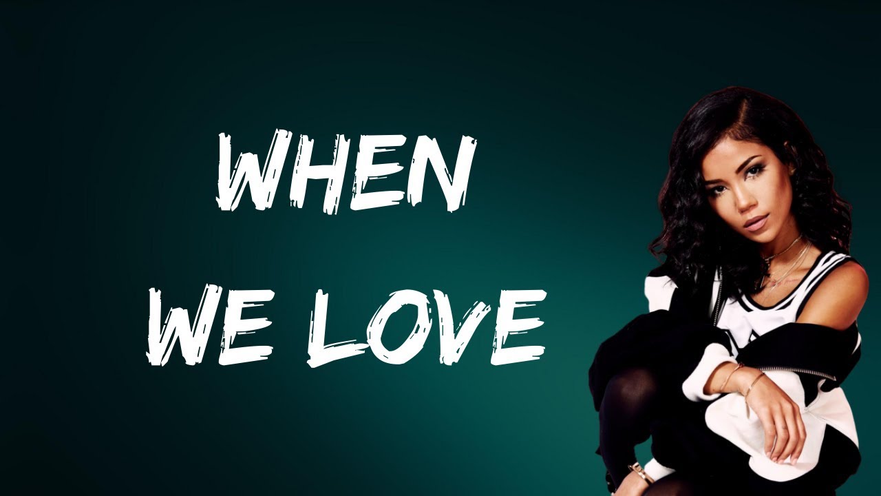 Jhene Aiko - When We Love (Lyrics) - YouTube.