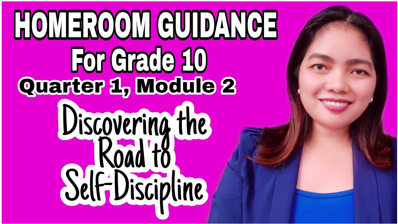 Grade 10 Homeroom Guidance Module 2 Discovering The Road To Self