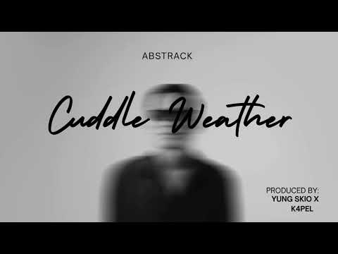 Abstrack Cuddle Weather Prod Yung Skio X K4pel