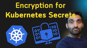 Encrypt Kubernetes Secrets With Sealed Secrets | Kubernetes for Beginners