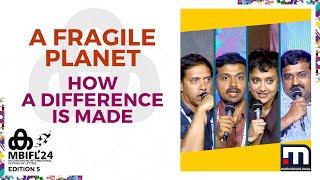A Fragile Planet How a Difference is Made | Krishna Ramanujan |Yuvan Aves|Arati Kumar Rao|Suraj Nair