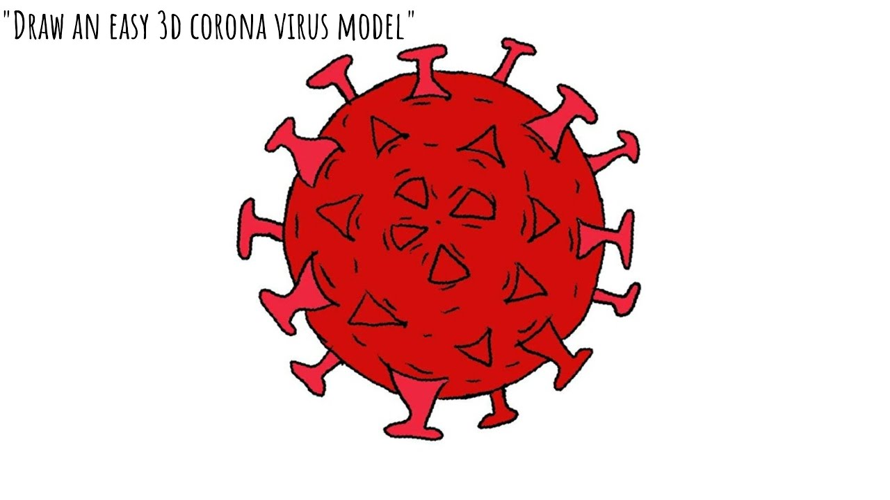 How To Draw Corona Virus 3d Illustration Step By Step Awareness