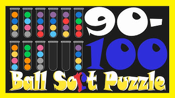 Ball Sort Puzzle Level  90 91 92 93 94 95 96 97 98 99 100
