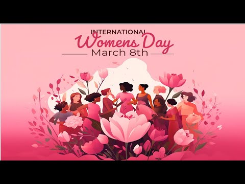 Women's Day Whatsapp Status |Happy International Women's Day 2024 |Happy Women's Day Status |March 8