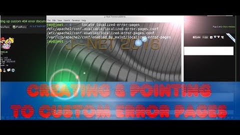 Creating & Pointing To Custom Error Pages For Linux Apache Web Server
