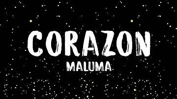 Maluma - Corazón (Letra/Lyrics)
