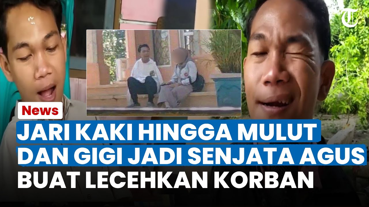 SENJATA AGUS BUNTUNG! Buat Lecehkan Korbannya Terkuak, Jari Kaki, Mulut dan Gigi Dipakai