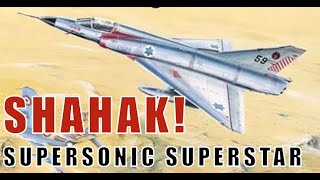 SHAHAK! The Mirage III Was The Most Successful Supersonic Fighter Of The Cold War
