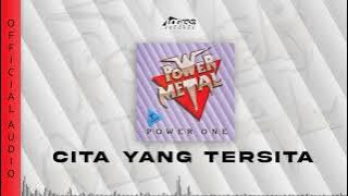 Power Metal - Cita Yang Tersita