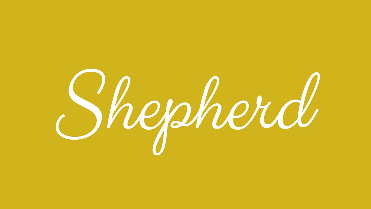 Learn how to Sign the Name Shepherd Stylishly in Cursive Writing - YouTube