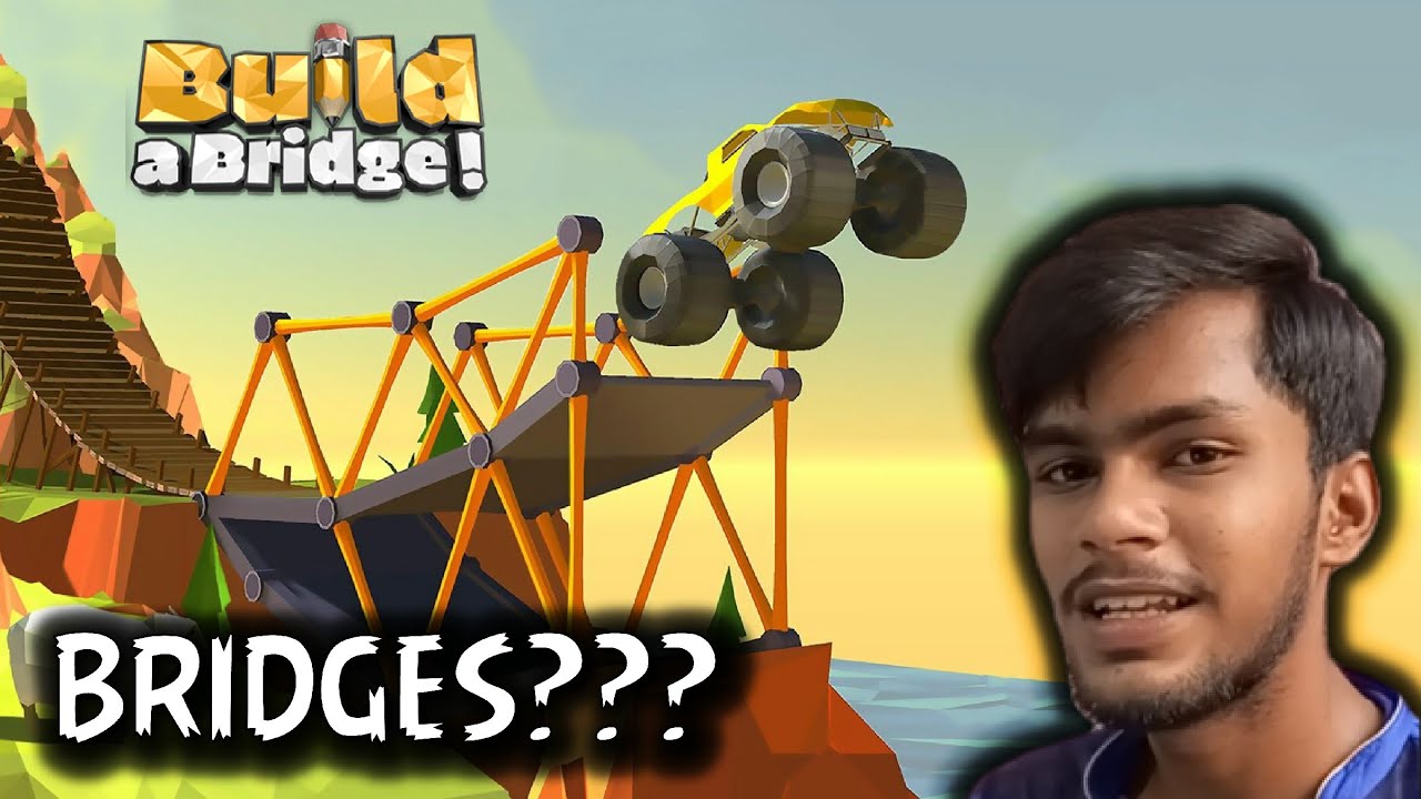 I BECAME A BRIDGE BUILDER BUILD A BRIDGE GAMEPLAY 1 YouTube