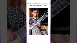 Soulful Sitar Recital By Snehesh Nag #sitar #icmtabla #classical #music #shorts