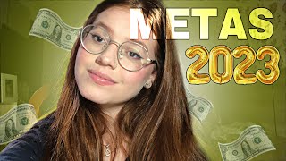 Minhas Metas De 2023!!✨🤍 | Aninha Glir