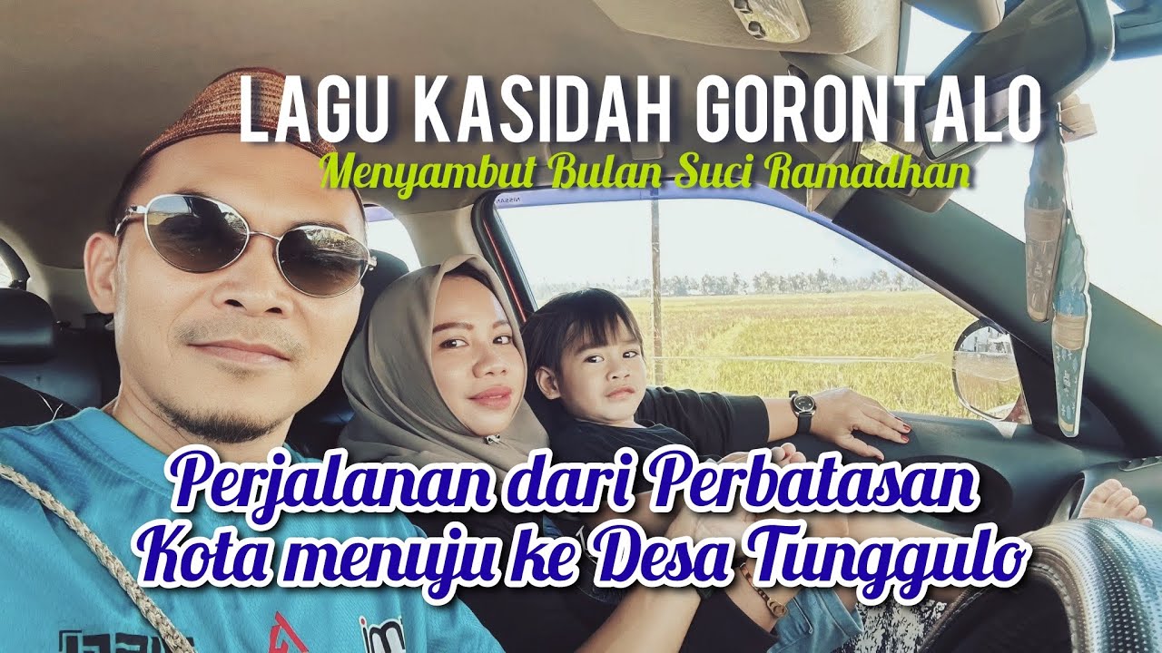 Родной город Горонтало | Путешествие от границы города Горонтало под звуки песен касиды