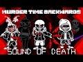 Murder time backwards  phase 2  sound of death