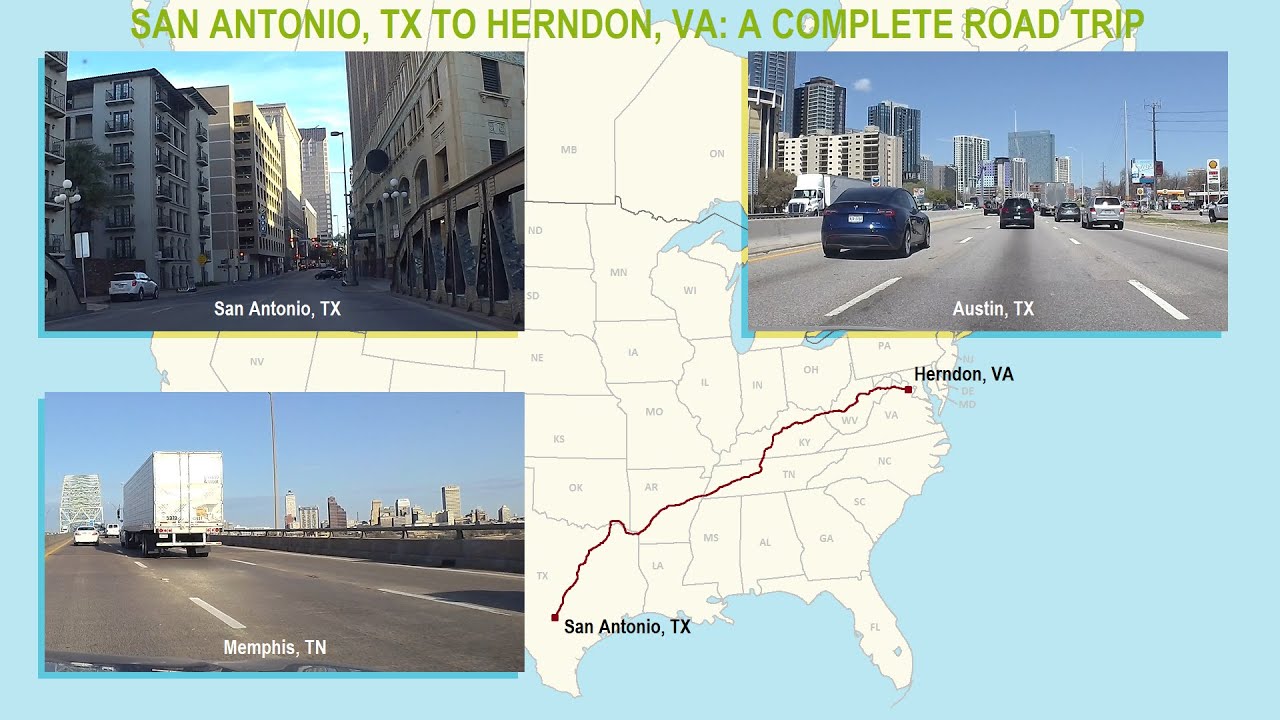 San Antonio, TX to Herndon, VA: A Complete Road Trip