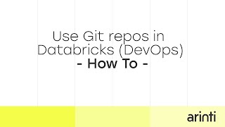 How to - Use Git repos in Databricks (DevOps)