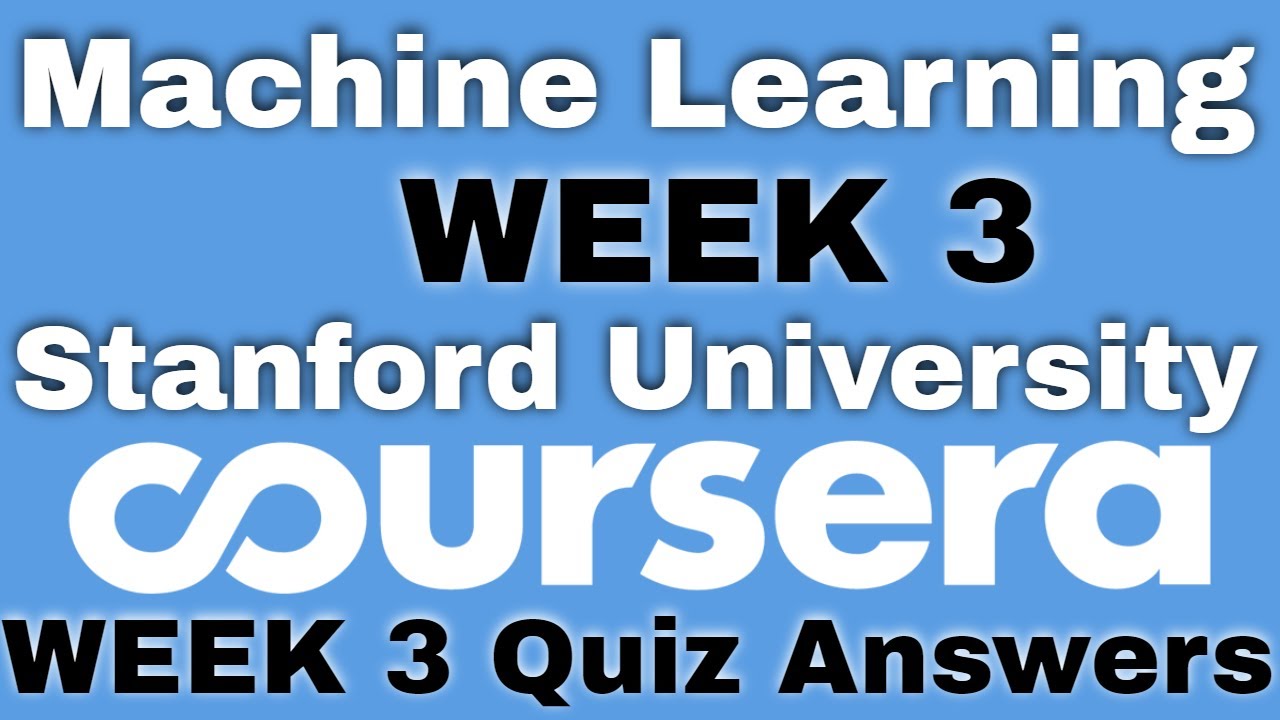 machine learning coursera assignment week 3