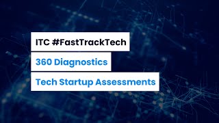 #FastTrackTech: Supporting Tech Start-Ups in Assessing Business Practices and Competitive Advantages