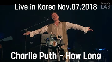[HD]Charlie Puth - How Long(Live in Voicenotes Tour @Seoul, Korea 2018)