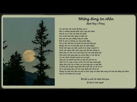 Video Những dòng tin nhắn - Minh Huy x Pinny / Gió vẫn hát... - youtube