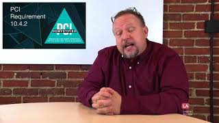 PCI Requirement 10.4.2 – Time Data is Protected