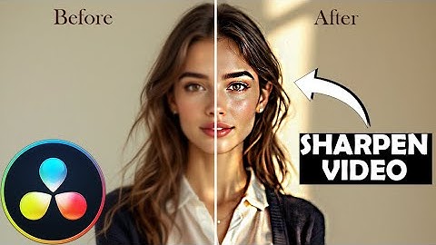 How To SHARPEN VIDEO in Davinci Resolve | Full Tutorial