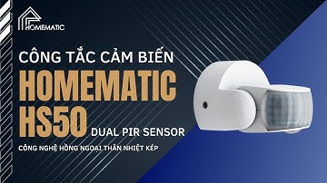 Công tắc cảm biến hồng ngoại Homematic HS50 phát hiện chuyển động 2 vùng góc rộng