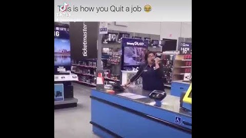 quitting walmart like a pro