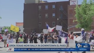 Open Texas Now Rally Downtown El Paso